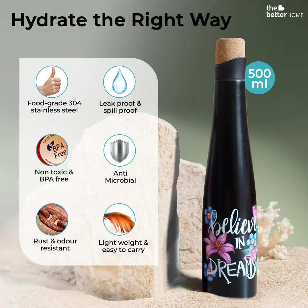 The Better Home Insulated Stainless Steel Water Bottle 500ml | 18 Hours Insulation Cork Cap | Hot Cold Gym Office School | Airtight Leak Proof BPA Free | Unique Motivational Quote Print | Pack of 1